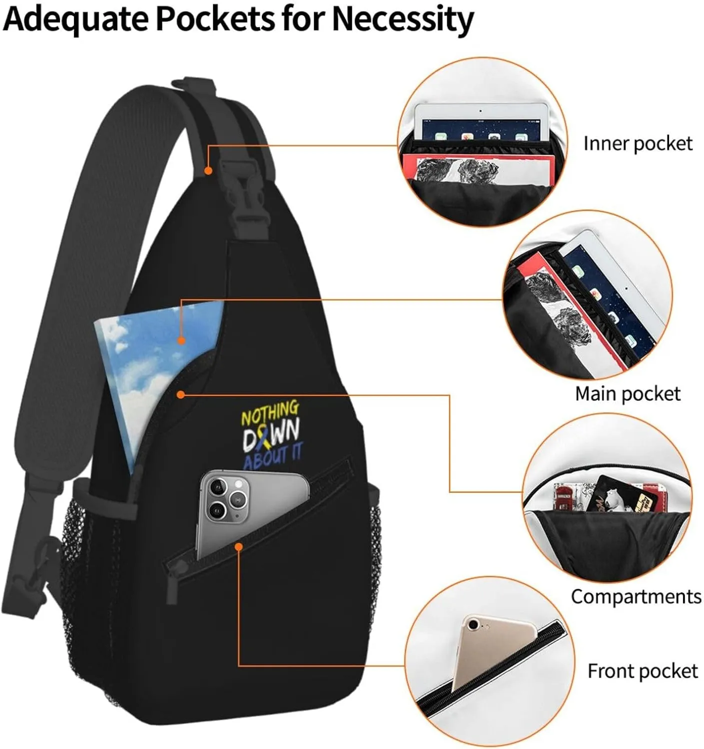 Nothing Down About It Down Syndrome Awareness Sling Bag Crossbody Backpack Shoulder Casual Daypack Bag for Men Women